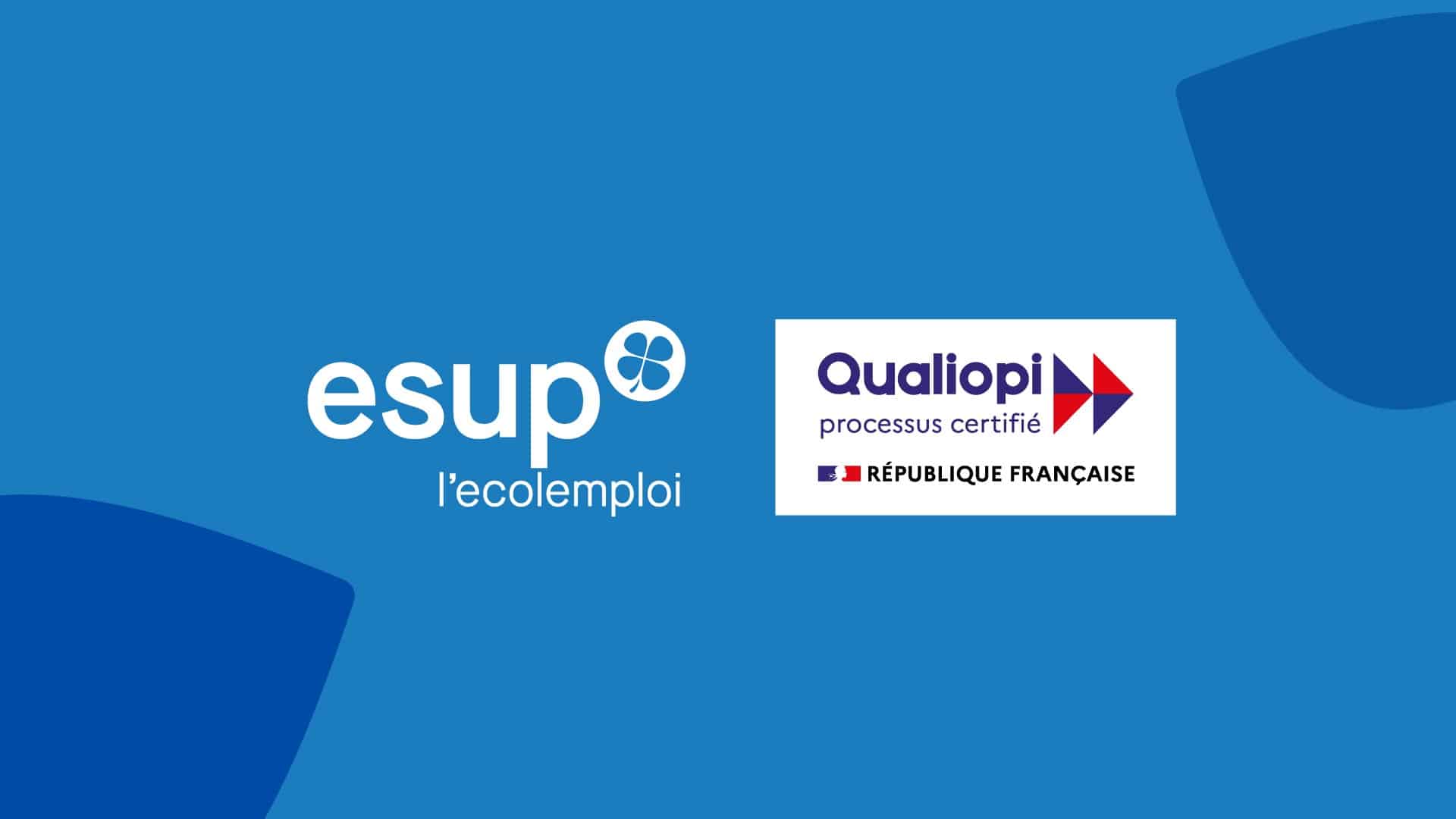 Les 7 campus ESUP sont certifiés Qualiopi